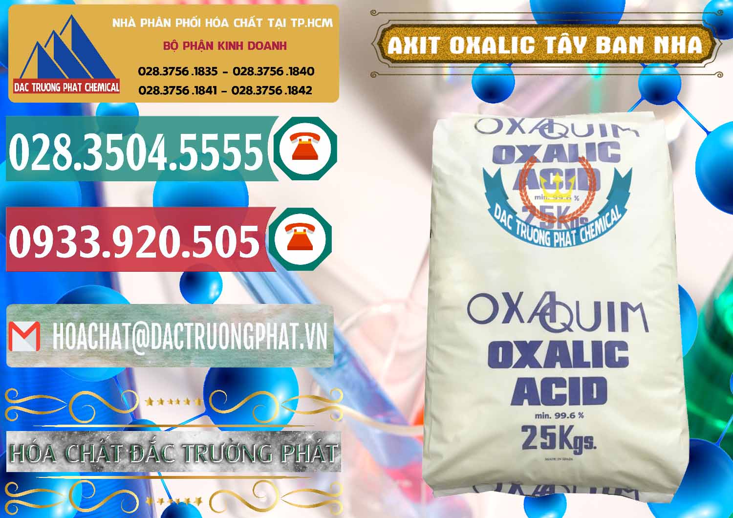 Công ty phân phối và bán Acid Oxalic – Axit Oxalic 99.6% Tây Ban Nha Spain - 0269 - Chuyên cung cấp ( nhập khẩu ) hóa chất tại TP.HCM - muabanhoachat.vn