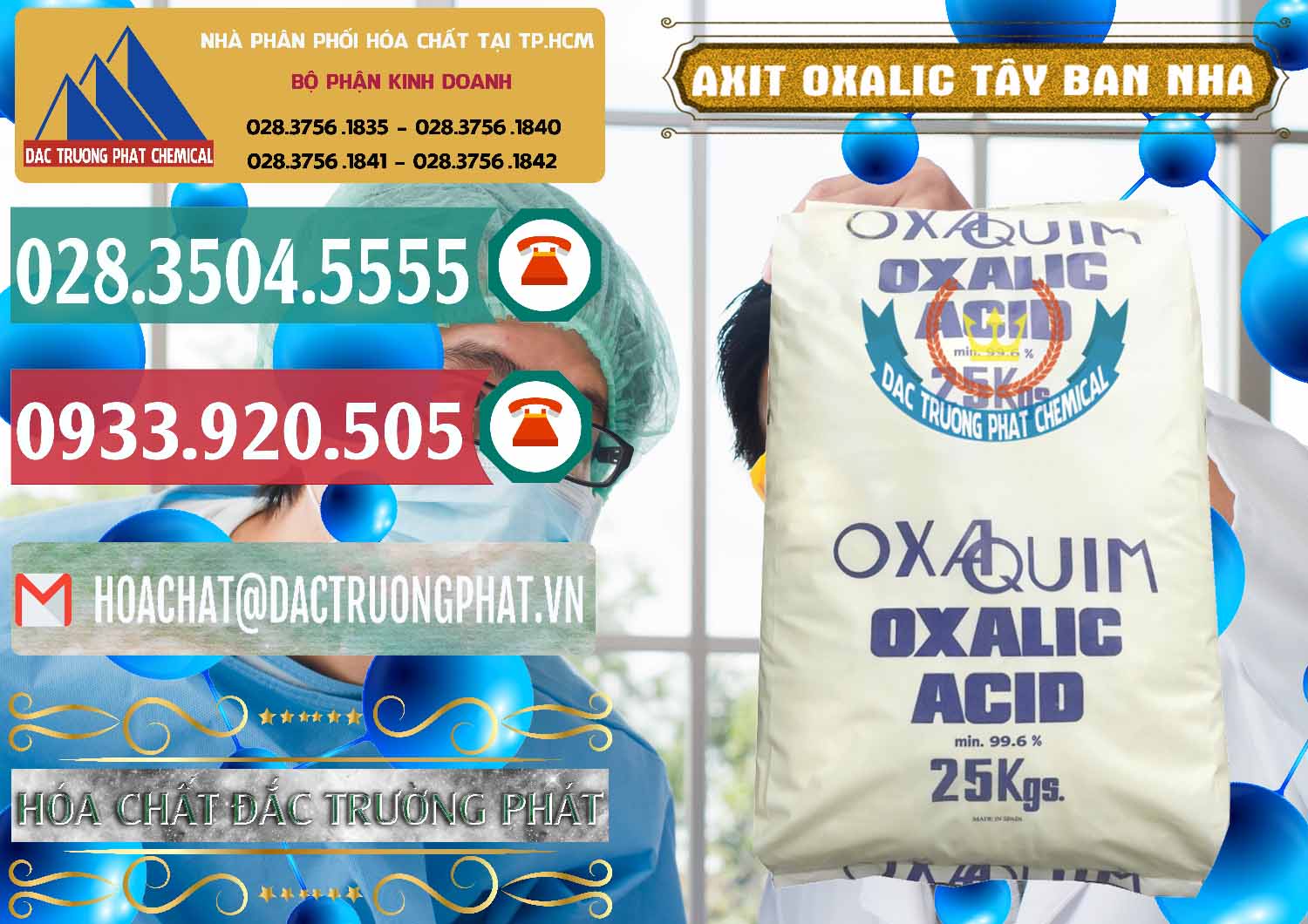 Đơn vị bán - cung cấp Acid Oxalic – Axit Oxalic 99.6% Tây Ban Nha Spain - 0269 - Nơi chuyên kinh doanh _ cung cấp hóa chất tại TP.HCM - muabanhoachat.vn