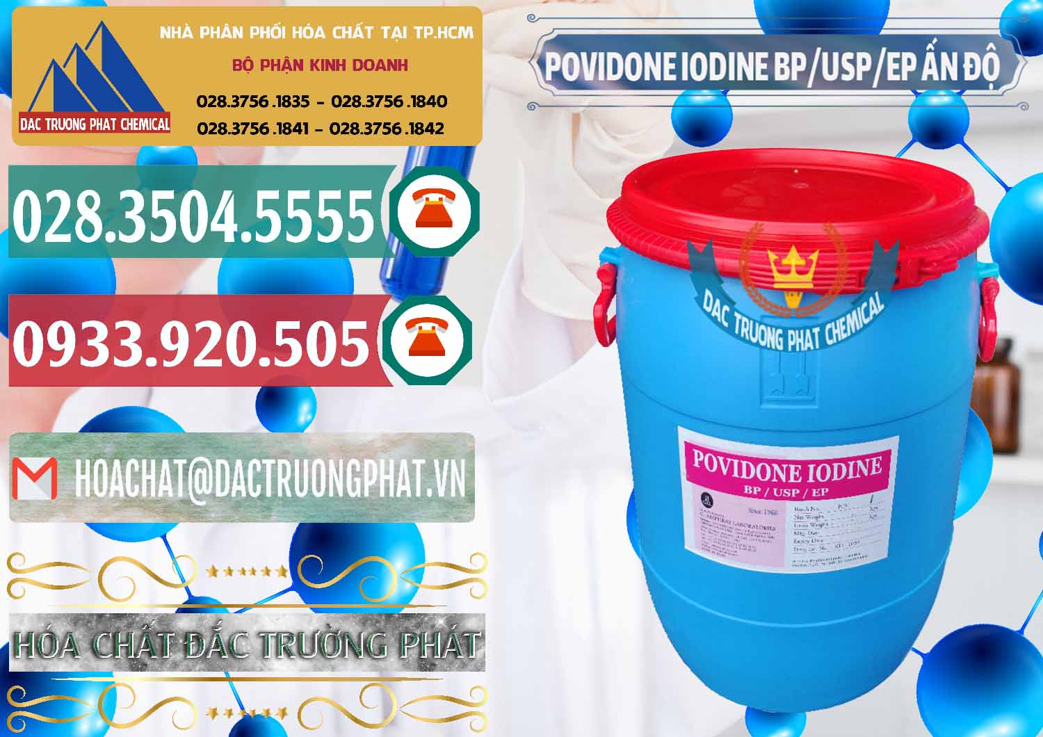 Nơi chuyên nhập khẩu & bán Povidone Iodine BP USP EP Ấn Độ India - 0318 - Cty phân phối và cung cấp hóa chất tại TP.HCM - muabanhoachat.vn