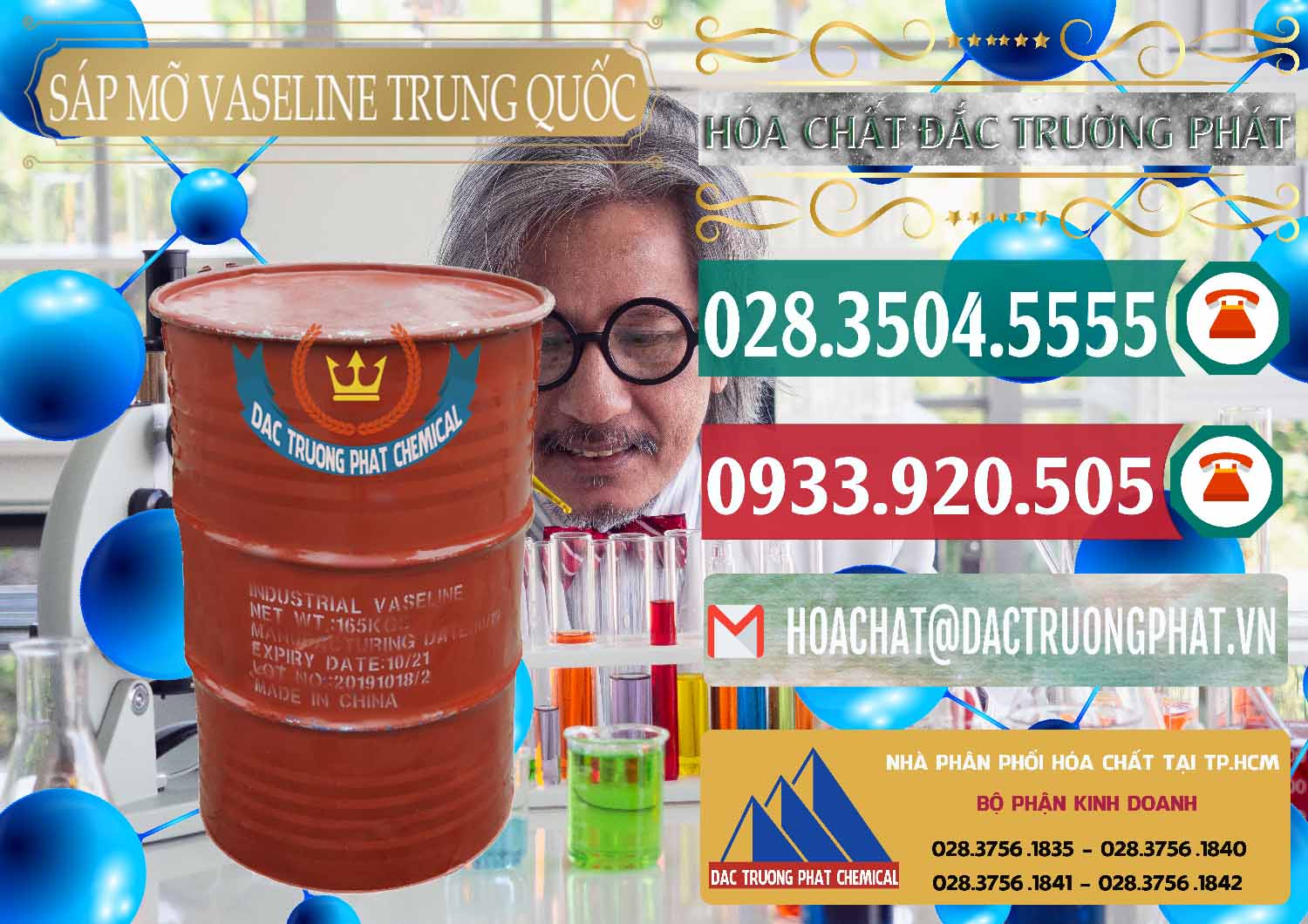 Nơi chuyên kinh doanh - bán Sáp Mỡ Vaseline Trung Quốc China - 0122 - Công ty phân phối _ cung cấp hóa chất tại TP.HCM - muabanhoachat.vn
