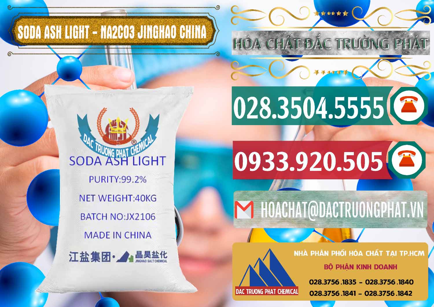 Cty chuyên bán và phân phối Soda Ash Light - NA2CO3 Jinghao Trung Quốc China - 0339 - Đơn vị chuyên cung cấp & bán hóa chất tại TP.HCM - muabanhoachat.vn