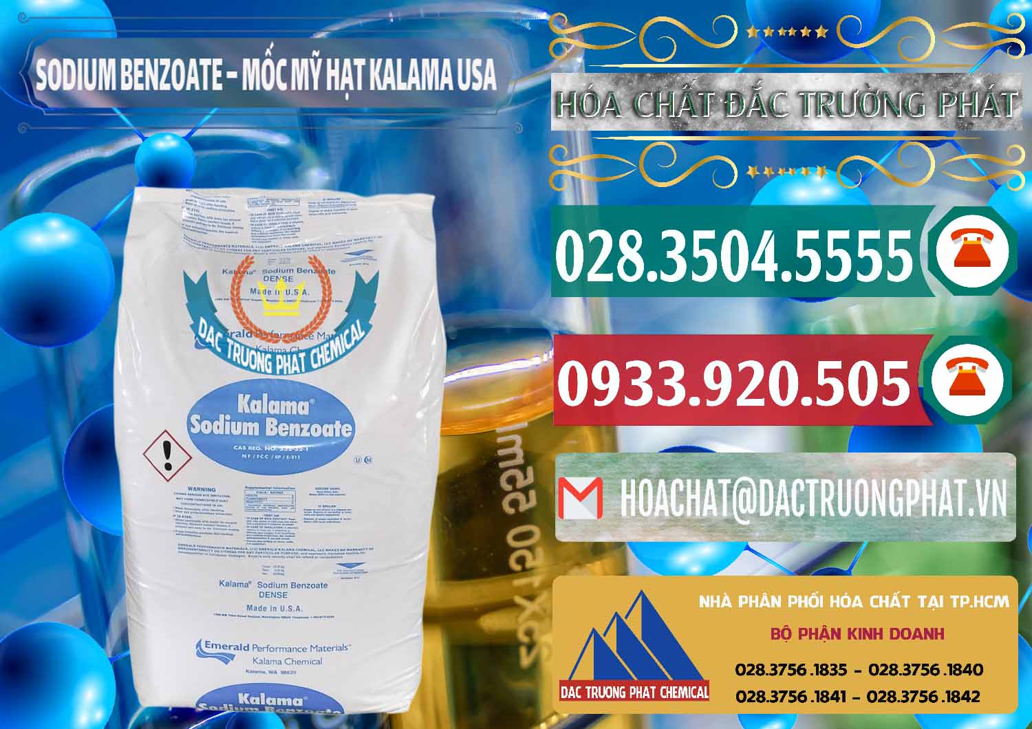 Công ty kinh doanh œ bán Hóa chất Benzoate Sodium Dạng Hạt — Chất bảo quản Natri C6H5COONA Kalama Food Mỹ Nơi kinh doanh ( bán ) Sodium Benzoate - Mốc Hạt Kalama Food Grade Mỹ Usa - 0137 - Công ty nhập khẩu & cung cấp hóa chất tại TP.HCM - muabanhoachat.vn